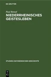 Book cover of Niederrheinisches Geistesleben by Paul Bensel