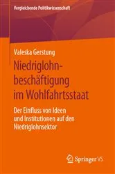 Book cover of Niedriglohnbeschäftigung im Wohlfahrtsstaat by Valeska Gerstung