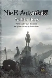 Book cover of NieR:Automata - YoRHa Boys by Jun Eishima