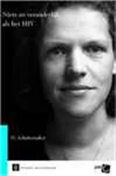 Book cover of Niets zo veranderlijk als het HIV by Hanneke Schuitemaker