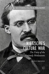 Book cover of Nietzsche’s Culture War by Shilo Brooks