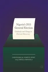 Book cover of Nigeria’s 2015 General Elections by Ladi Hamalai