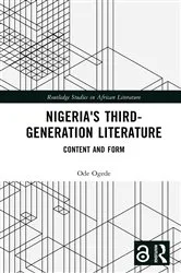 Book cover of Nigeria's Third-Generation Literature by Ode Ogede
