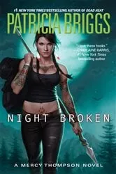 Book cover of Night Broken by Patricia Briggs