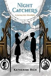 Book cover of Night Catchers by Katherine Rich