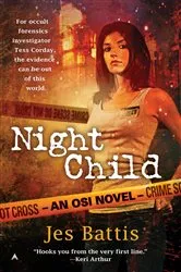 Book cover of Night Child by Jes Battis