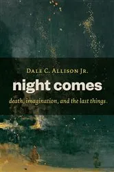 Book cover of Night Comes by Dale C. Allison