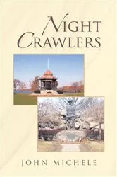 Book cover of Night Crawlers by John Michele
