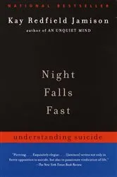 Book cover of Night Falls Fast by Kay Redfield Jamison