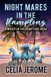 Book cover of Night Mares in the Hamptons by Celia Jerome