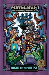 Book cover of Night of the Bats! (Minecraft Woodsword Chronicles #2) by Nick Eliopulos