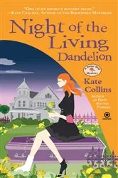 Book cover of Night of the Living Dandelion by Kate Collins