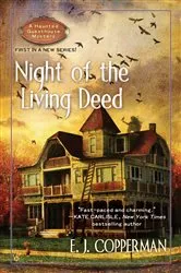 Book cover of Night of the Living Deed by E.J. Copperman