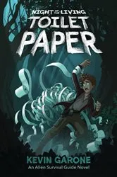 Book cover of Night of the Living Toilet Paper by Kevin Garone