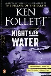 Book cover of Night over Water by Ken Follett