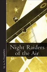 Book cover of Night Raiders of the Air by A.R. Kingsford