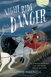 Book cover of Night Ride into Danger by Jackie French