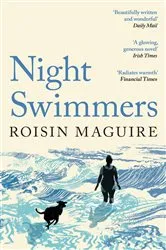 Book cover of Night Swimmers by Roisin Maguire