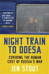 Book cover of Night Train to Odesa by Jen Stout