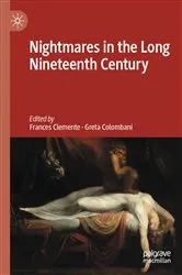 Book cover of Nightmares in the Long Nineteenth Century by Frances Clemente