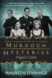 Book cover of Night's Child by Maureen Jennings