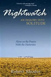 Book cover of Nightwatch: An Inquiry Into Solitude by Robert Rhodes