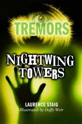 Book cover of Nightwing Towers by Laurence Staig