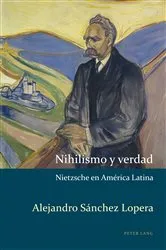 Book cover of Nihilismo y verdad by Alejandro Kaufman
