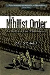 Book cover of Nihilist Order by Professor David Ohana