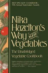 Book cover of Nika Hazelton's Way with Vegetables by Nika Hazelton