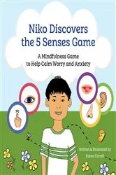 Book cover of Niko Discovers the 5 Senses Game by Correll, Karen,