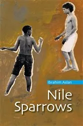 Book cover of Nile Sparrows by Ibrahim Aslan