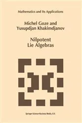 Book cover of Nilpotent Lie Algebras by M. Goze