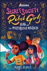 Book cover of Nina and the Mysterious Mailbox by Rebel Girls