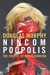Book cover of Nincompoopolis by Douglas Murphy