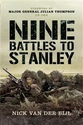 Book cover of Nine Battles to Stanley by Nicholas van der Bijl