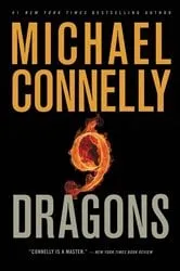 Book cover of Nine Dragons by Michael Connelly