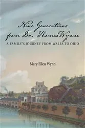 Book cover of Nine Generations from Dr. Thomas Wynne by Mary Ellen Wynn