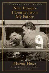 Book cover of Nine Lessons I Learned from My Father by Unknown