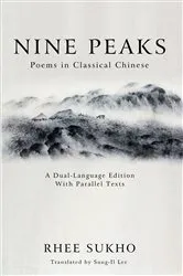 Book cover of Nine Peaks by Rhee Sukho