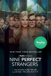 Book cover of Nine Perfect Strangers by Liane Moriarty
