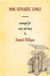 Book cover of Nine Sephardic Songs by Samuel Milligan