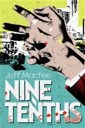 Book cover of Nine Tenths by Jeff Macfee