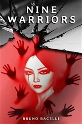 Book cover of Nine warriors by Bruno Bacelli