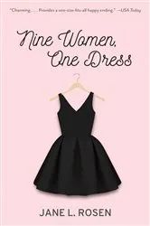Book cover of Nine Women, One Dress by Jane L. Rosen