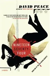 Book cover of Nineteen Seventy-four by David Peace
