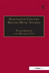 Book cover of Nineteenth-Century British Music Studies by Peter Horton
