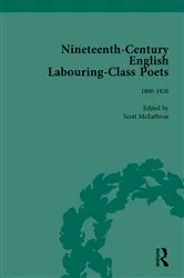 Book cover of Nineteenth-Century English Labouring-Class Poets Vol 1 by John Goodridge