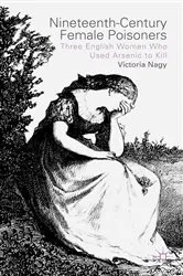 Book cover of Nineteenth-Century Female Poisoners by V. Nagy