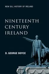 Book cover of Nineteenth-Century Ireland (New Gill History of Ireland 5) by D. George Boyce